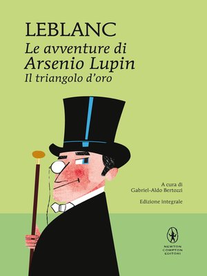 cover image of Le avventure di Arsenio Lupin. Il triangolo d'oro